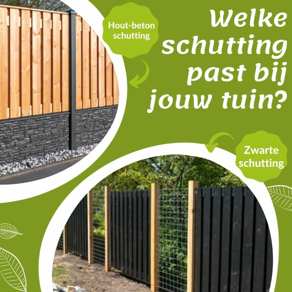 welke schutting past het beste bij jouw tuin?